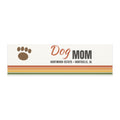 Dog Mom Car Magnet