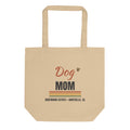 Dog Mom Tote Bag